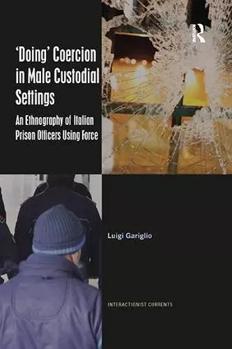 ‘Doing’ Coercion in Male Custodial Settings cover