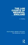 The Law Courts of Medieval England cover