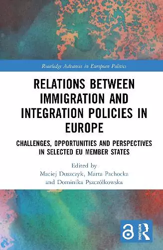 Relations between Immigration and Integration Policies in Europe cover