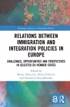 Relations between Immigration and Integration Policies in Europe cover