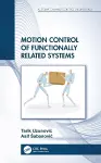 Motion Control of Functionally Related Systems cover