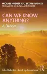 Can We Know Anything? cover