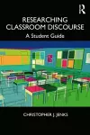 Researching Classroom Discourse cover