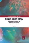 China's Soviet Dream cover