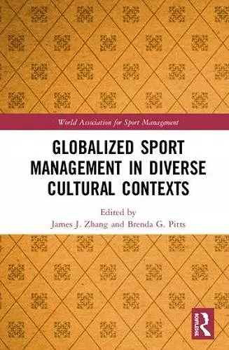 Globalized Sport Management in Diverse Cultural Contexts cover