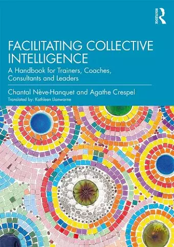 Facilitating Collective Intelligence cover