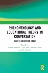 Phenomenology and Educational Theory in Conversation cover