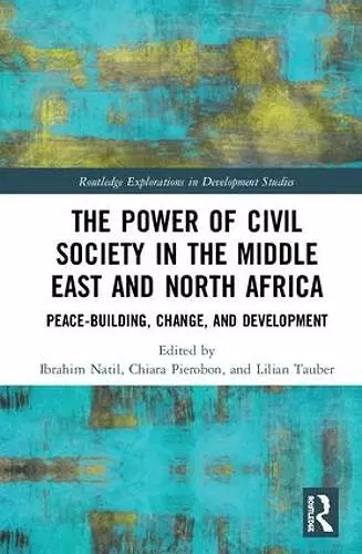 The Power of Civil Society in the Middle East and North Africa cover