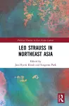 Leo Strauss in Northeast Asia cover