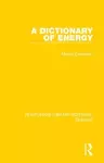 A Dictionary of Energy cover