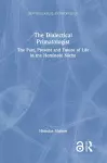 The Dialectical Primatologist cover