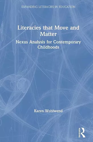 Literacies that Move and Matter cover