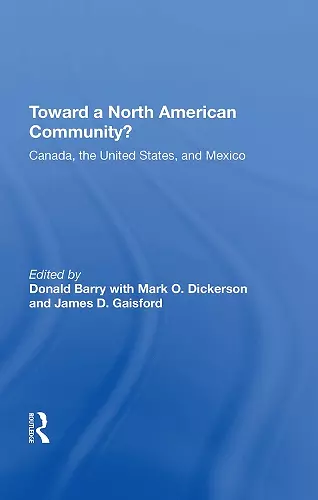 Toward A North American Community? cover