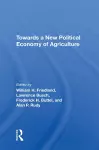 Towards A New Political Economy Of Agriculture cover