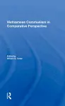 Vietnamese Communism In Comparative Perspective cover