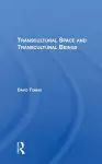 Transcultural Space And Transcultural Beings cover