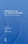 Women On The U.S.-Mexico Border cover