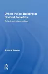 Urban Peacebuilding In Divided Societies cover