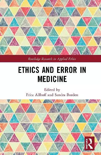 Ethics and Error in Medicine cover