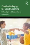 Positive Pedagogy for Sport Coaching cover