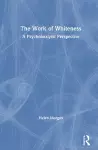 The Work of Whiteness cover