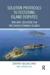 Solution Protocols to Festering Island Disputes cover