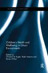 Children's Health and Wellbeing in Urban Environments cover