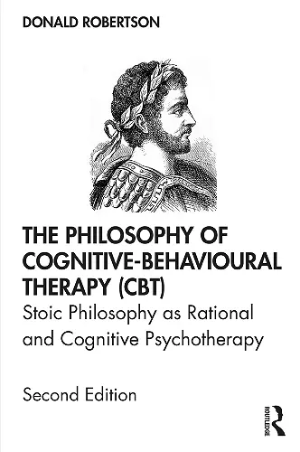 The Philosophy of Cognitive-Behavioural Therapy (CBT) cover