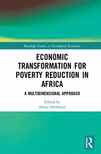 Economic Transformation for Poverty Reduction in Africa cover