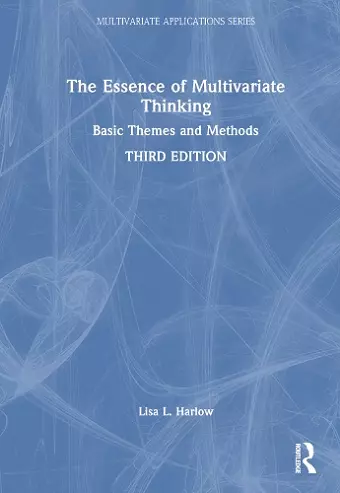 The Essence of Multivariate Thinking cover