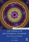 The Essence of Multivariate Thinking cover