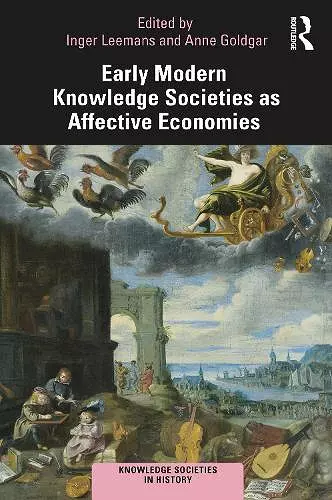 Early Modern Knowledge Societies as Affective Economies cover