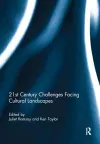 21st Century Challenges facing Cultural Landscapes cover