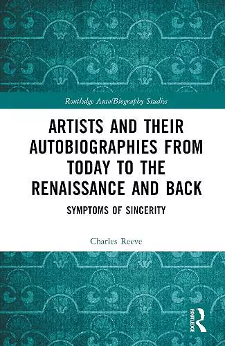 Artists and Their Autobiographies from Today to the Renaissance and Back cover