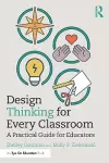Design Thinking for Every Classroom cover