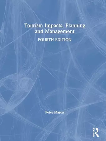 Tourism Impacts, Planning and Management cover