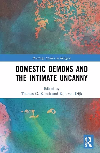 Domestic Demons and the Intimate Uncanny cover