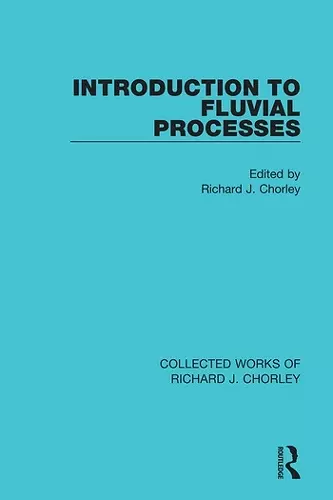 Introduction to Fluvial Processes cover