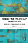 Theology and Evolutionary Anthropology cover