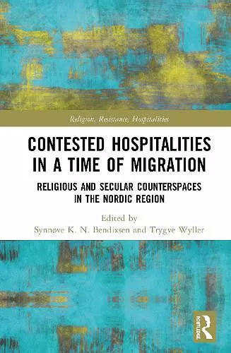 Contested Hospitalities in a Time of Migration cover