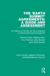The 'Earth Summit' Agreements: A Guide and Assessment cover