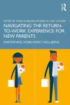 Navigating the Return-to-Work Experience for New Parents cover