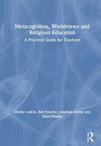 Metacognition, Worldviews and Religious Education cover