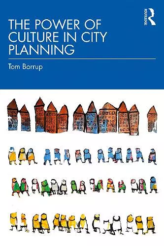 The Power of Culture in City Planning cover