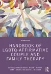 Handbook of LGBTQ-Affirmative Couple and Family Therapy cover