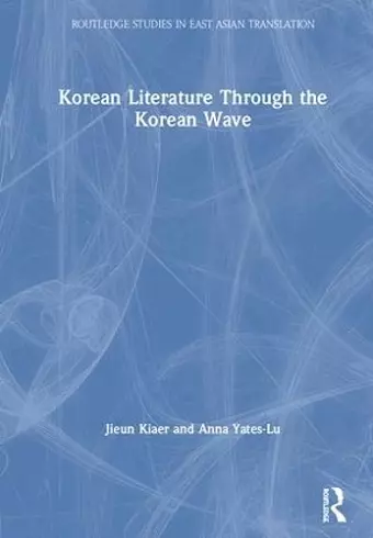 Korean Literature Through the Korean Wave cover