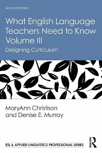 What English Language Teachers Need to Know Volume III cover