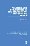 Politics and Philosophy in the Thought of Destutt de Tracy cover