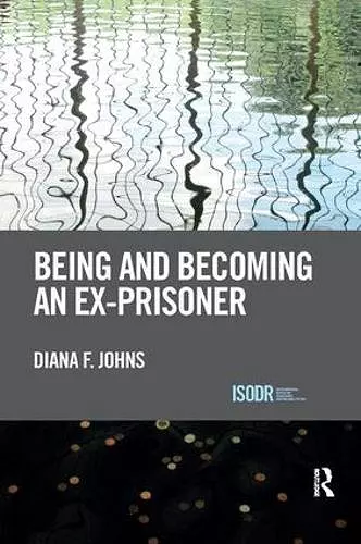 Being and Becoming an Ex-Prisoner cover