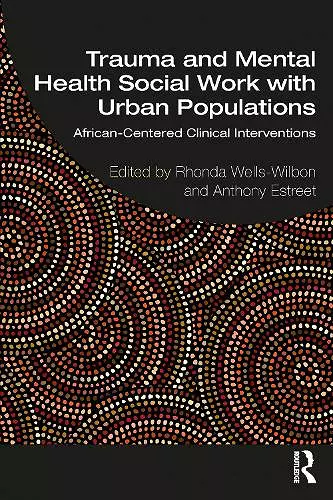 Trauma and Mental Health Social Work With Urban Populations cover